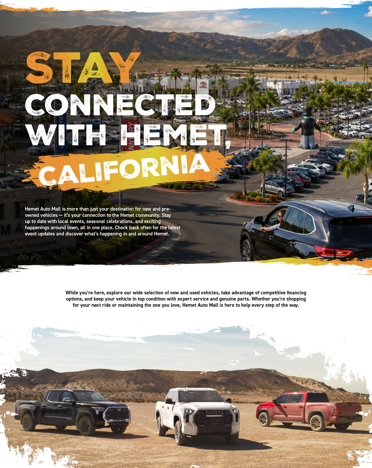 Stay Connected with Hemet, California - Hemet Auto Mall, your connection to the Hemet community for local events and new and pre-owned vehicles