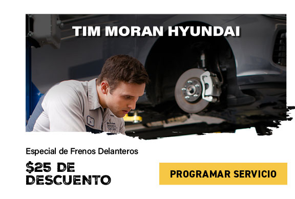 Tim Moran Hyundai especial de frenos delanteros $25 de descuento