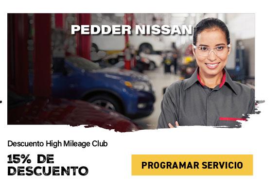Pedder Nissan descuento High Mileage Club 15% de descuento
