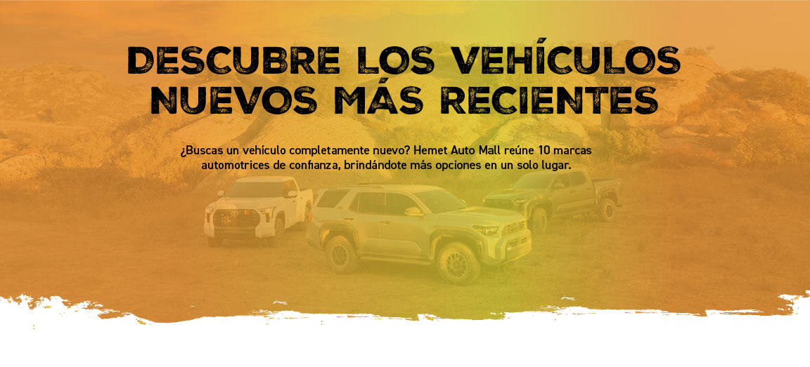 Descubre los vehiculos nuevos mas recientes en Hemet Auto Mall