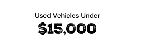 Used vehicles under $15,000