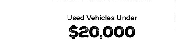 Used vehicles under $20,000