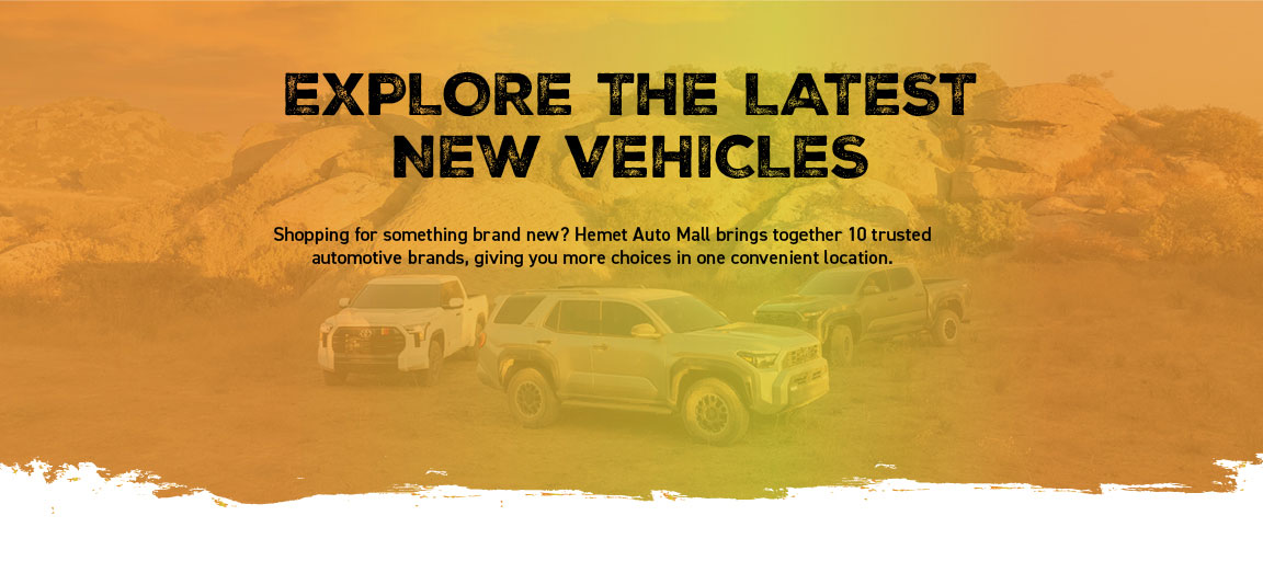 Explore the latest new vehicles at Hemet Auto Mall