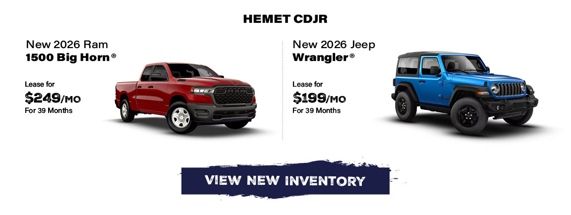 Hemet CDJR new 2026 Ram 1500 Big Horn and new 2026 Jeep Wrangler offers
